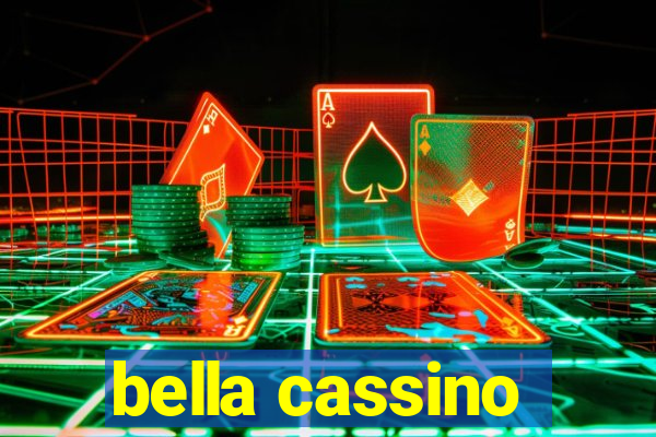 bella cassino